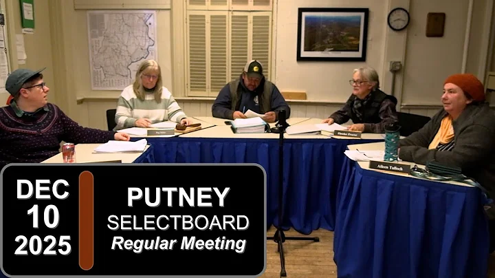 Putney Selectboard Mtg 12/10/25