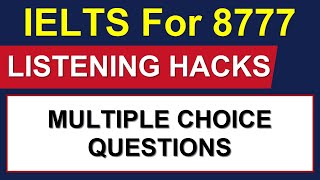 IELTS LISTENING FOR 8777 BAND || SECRET HACKS