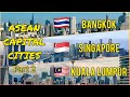 BANGKOK | SINGAPORE | KUALA LUMPUR - ASEAN Capital Cities 2020 Part 2