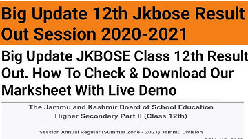 Big Update JKBOSE Class 12th Result Out. How To Check & Download Our Marksheet With Live Demo
