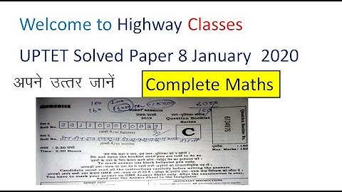 UPTET 8 January 2020 Solved maths paper answer key complete paper