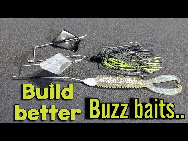 Build Better Buzz baits 