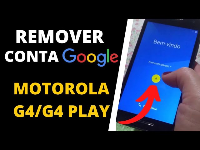 Aprenda a Remover Conta Google dos Aparelhos Motorola Moto E4, Moto G4 Play.  Sem PC. - Firmware-StockRom