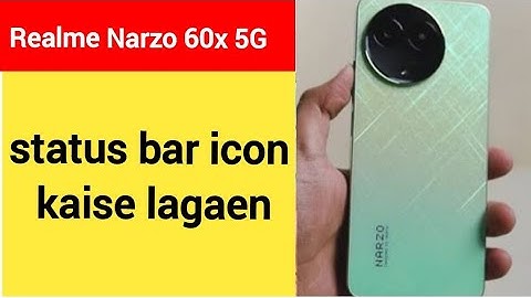 How to show status bar icon, realme Narzo 60x 5G status bar icon Kaise lagaen