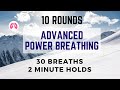 Advanced power breathing  take a deep breath