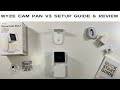 Wyze Cam Pan V3 Setup Guide & Review