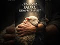¿Una vez salvo, siempre salvo? La Biblia lo explica