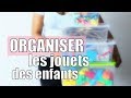 Comment organiser les jouets des enfants ?