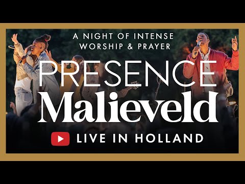 LIVE Presence Malieveld 2022 - Worship & Prayer In The Netherlands - Aanbidding en gebed 1 juli 2022