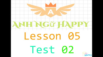 [Lesson 05] Listening TOEIC TEST 02 with HAPPY | Full HD | Transcript and Answer Key