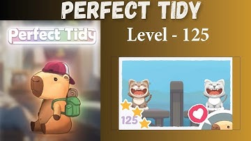 Perfect Tidy Level 125 Solutions