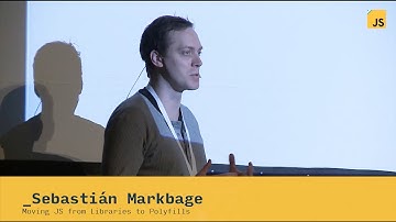 Sebastián Markbage: Moving JS from Libraries to Polyfills | JSConf.ar 2014