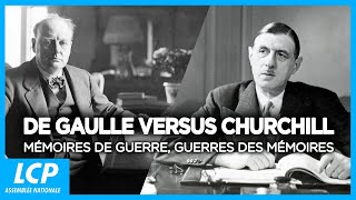 De Gaulle versus Churchill : mémoires de guerre, guerres des mémoires  | Documentaire complet LCP