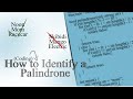 Palindrome Detection with c++ : Real Example