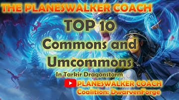 Top 10 Uncommons and Commons in Tarkir Dragonstorm