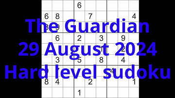 Sudoku solution – The Guardian 29 August 2024 Hard level