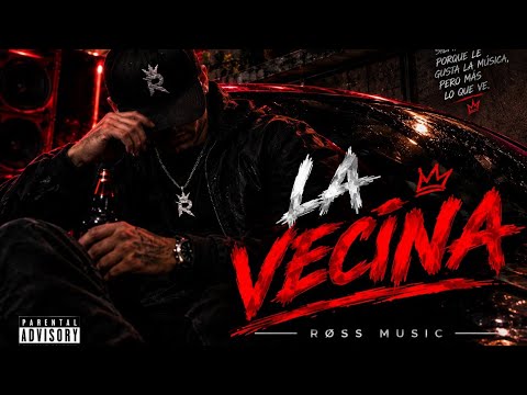 La vecina - pero no es chismosa I ROSS MUSIC