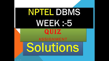 NPTEL DBMS assignment solution week 5 || NPTEL DBMS Quiz assignment week 5
