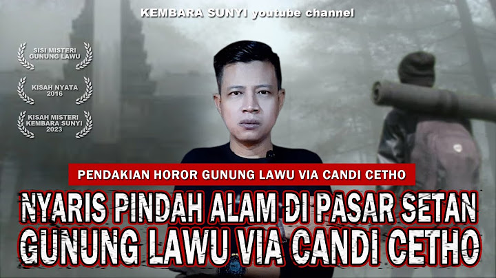 HOROR‼️KAKAK BERADIK TERJEBAK DI PASAR SETAN GUNUNG LAWU‼️INI BAHAYA MENDAKI GUNUNG MALAM HARI ‼️