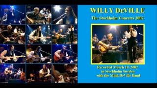 Watch Willy Deville 18 Hammers Live video