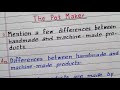 The Pot Maker | Mention a few differences between handmade and machine - made products. Class 9 Eng