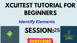 Identify a unique object Part 1 | Mobile Automation using XCUITest | XCUITest for beginners