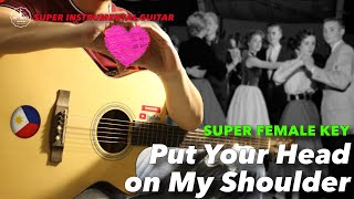 Put Your Head on My Shoulder Female Version Instrumental Guitar Karaoke with Lyrics chords