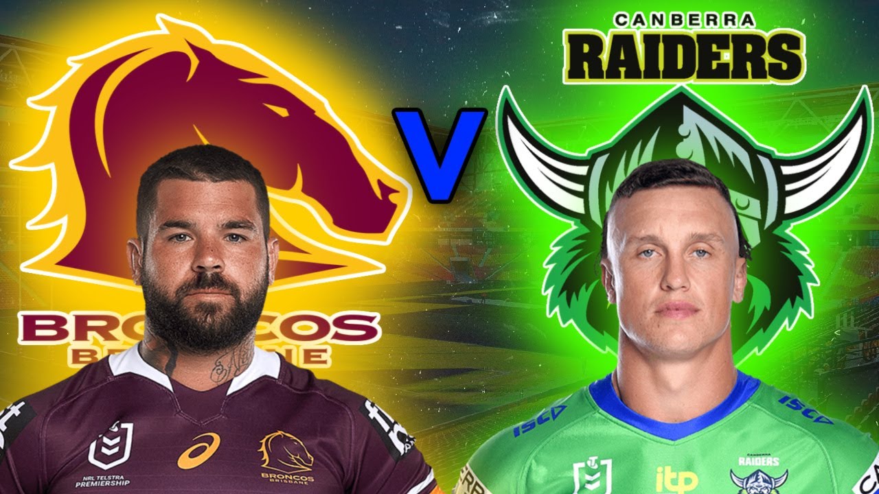 Brisbane Broncos vs Canberra Raiders NRL Round 14 - 2022 Live Stream and Commentary!