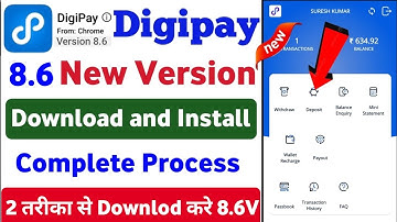 Digipay New Version 8.6 kaise install kare | Digipay v8.6 Mobile me kaise install kare | New update
