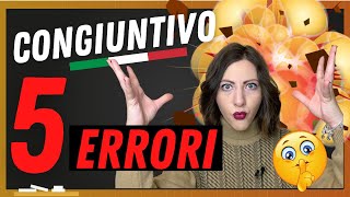 5 ERRORI col CONGIUNTIVO che fanno TUTTI (stranieri e italiani) quando parlano/scrivono in italiano!