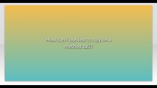 How can I use Jest to spy on a method call?