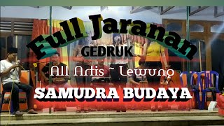 FULL JARANAN GEDRUK //LEWUNG (Cover) Live Music Samudra Budaya