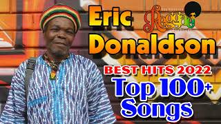 Eric Donaldson Best Hits 2022 - The Best Of Eric Donaldson