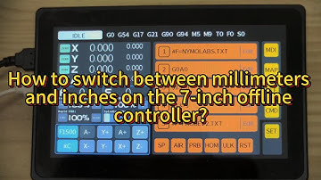 NymoLabs 7-inch offline controller: switching between millimeter and inch modes