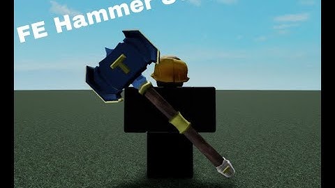 ROBLOX Hammer Script FE Script (ROBLOX EXPLOITING) #2
