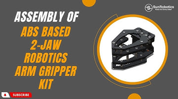 How To Assemble of ABS Based 2 Jaw Robotics Arm Gripper Kit | How To Make | 3D Animation | DIY Kit .