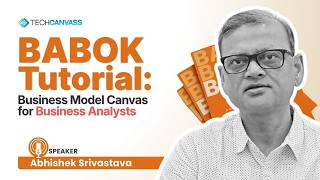 Client Says Build Me an AI Here s What a BA Does First Business Model Canvas BABOK