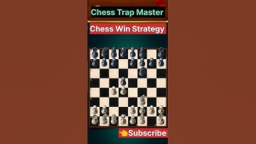 Chess win strategy #shorts #chesstrapmaster #shorts #chessplay