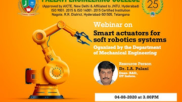 One Day International Webinar on "Smart Actuators for Soft Robotics Systems" on 04-08-2020 @03:00 PM