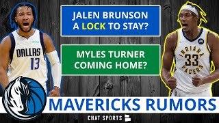 Jalen Brunson A LOCK TO Re-Sign With Mavs? Mavericks Free Agency Rumors On Myles Turner, Maxi Kleber