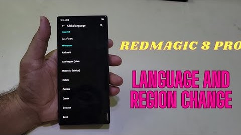 Zte RedMagic 8 Pro LANGUAGE And REGION Change