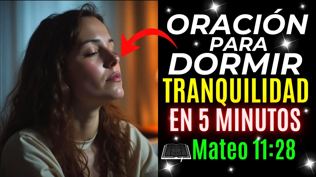 Oración para dormir con tranquilidad y bendición 🌙 | Duerme en paz con ...