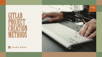 How to Create a New Project in GitLab: Step-by-Step Guide