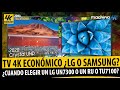 "¡Necesito un TV 4K Económico Samsung o LG ¿Como saber cual es el indicado para mí? 🤔 LG vs Samsung