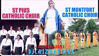 ST PIUS CATHOLIC CHOIR meets ST MONTFORT CATHOLIC CHOIR - DJChizzariana