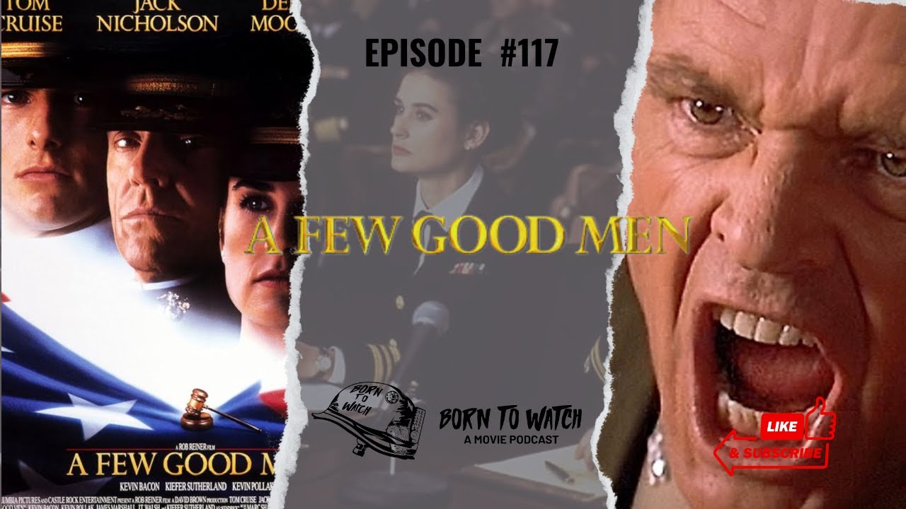 A Few Good Men (1992) Full Movie Review | Movie Recommendation | Podcast Episode | Tom Cruise A Few Good Men (1992) Full Movie Review | Movie Recommendation | Podcast Episode | Tom Cruise