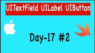 Day 17 - (2/2): How to use UILabel UITextField and UIButton properties in iOS Profile