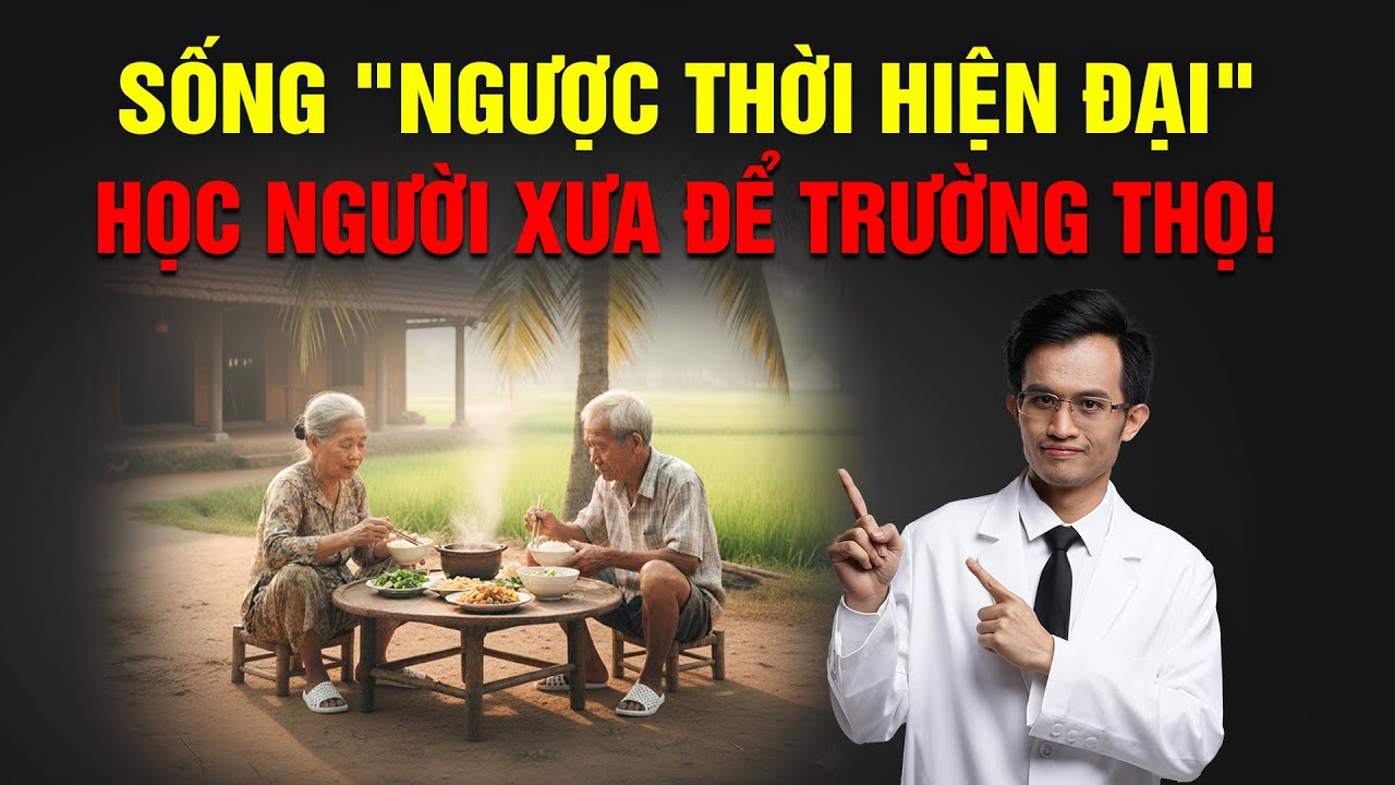 Những Thói Quen Tưởng Giản Dị, Lại Là “Công Thức Trường Thọ” Của Người Xưa! | Bác Sĩ Hải