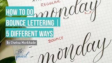 How to do Bounce lettering | 5 Different ways | Beginner calligraphy Tutorial