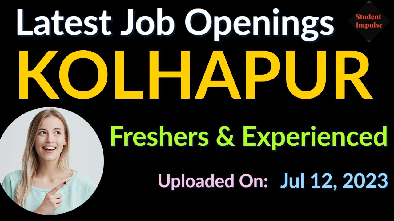 Kolhapur Jobs Kolhapur Job Vacancy Jobs in Kolhapur for Freshers Vacancy in Kolhapur